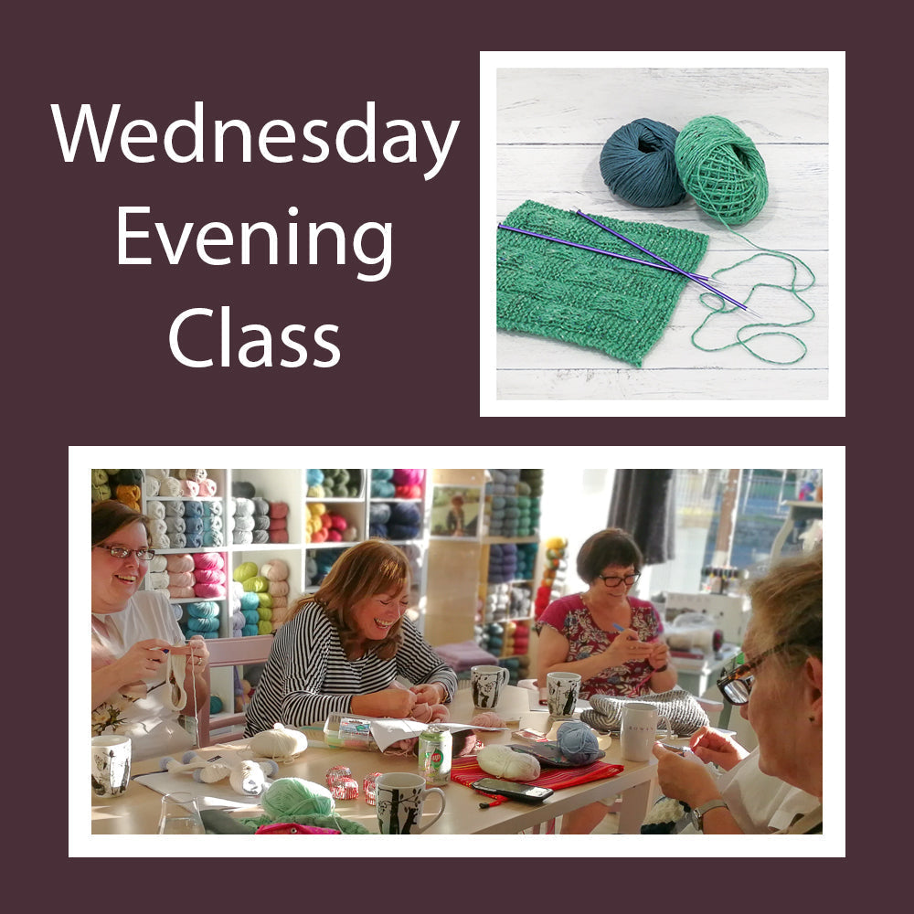 Wednesday Evening - Knitting & Crochet Class - 4 Week Block May/June
