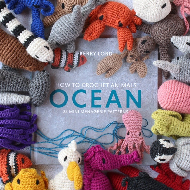 How to Crochet: Ocean - Mini Menagerie Book by Kerry Lord