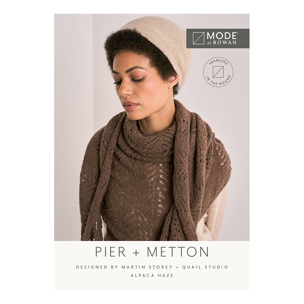 Mode at Rowan Pier Shawl and Metton Hat - Knitting Pattern