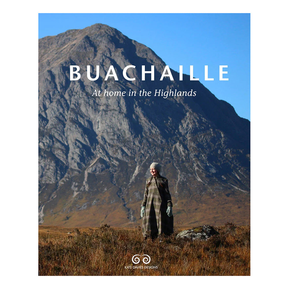 Buachaille: at Home in the Highlands - Knitting Pattern Book by Kate Davies [print & digital]