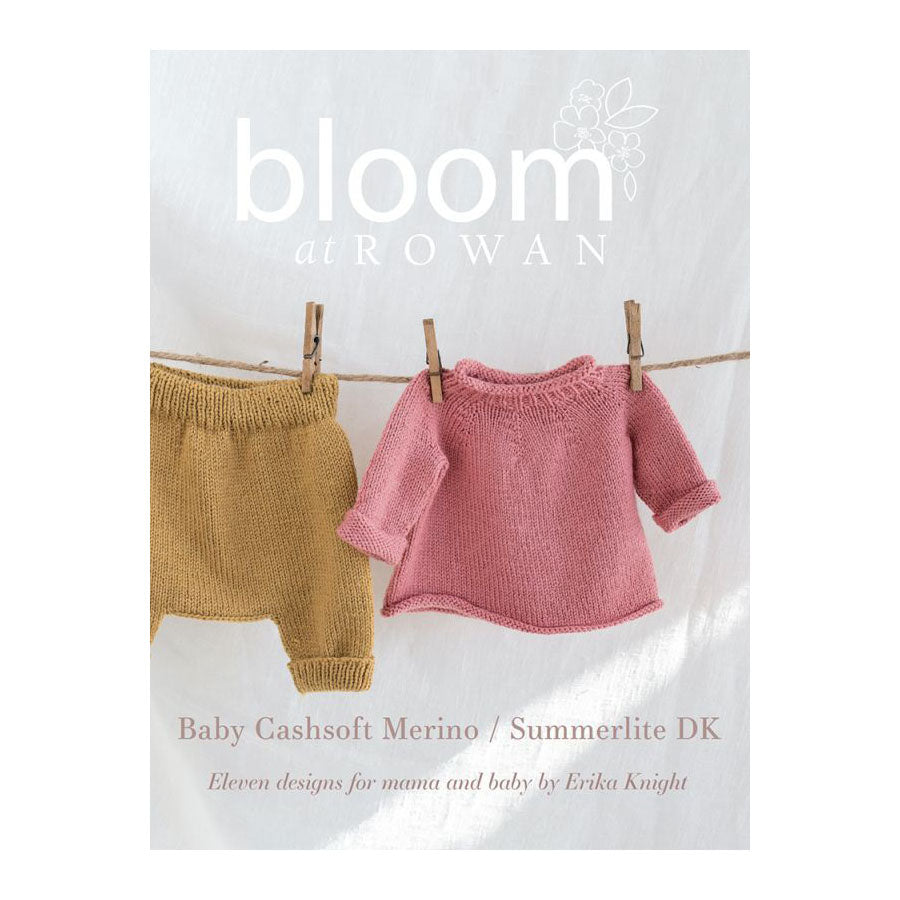 Bloom at Rowan Collection Two Baby Cashsoft Merino by Erika Knight